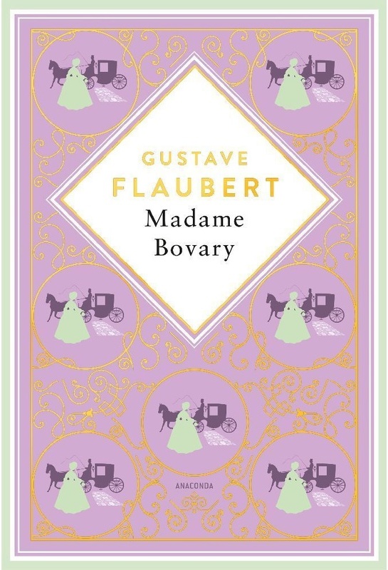 Gustave Flaubert, Madame Bovary - Gustave Flaubert, Gebunden