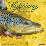 Willow Creek Press What Fly Fishing Teaches Us 2026 Wall Calendar von Willow Creek Press / Willow Creek Press / Kalender