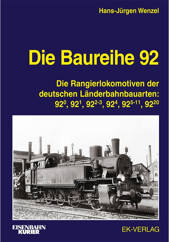 Die Baureihe 92 - Hans-jürgen Wenzel, Gebunden
