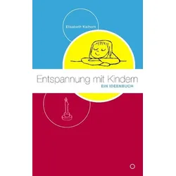 Entspannung mit Kindern