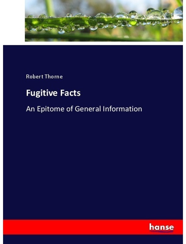 Fugitive Facts - Robert Thorne, Kartoniert (TB)