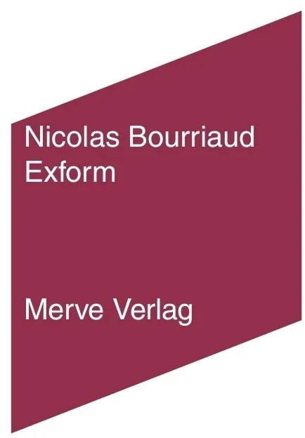 Exform - Nicolas Bourriaud  Gebunden