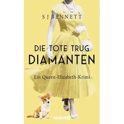 Die Tote trug Diamanten