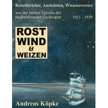BoD – Books on Demand Rost, Wind & Weizen: