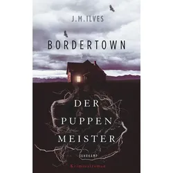 Bordertown – Der Puppenmeister