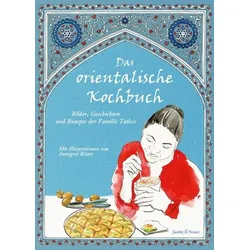 Das orientalische Kochbuch