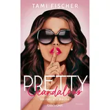 Blanvalet Verlag Pretty Scandalous - Heißer als Rache
