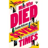 Pushkin Press The Man Who Died Seven Times