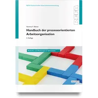 Hanser Fachbuchverlag Handbuch der prozessorientierten Arbeitsorganisation: Methoden und Werkzeuge