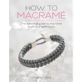 David & Charles How to Macrame:
