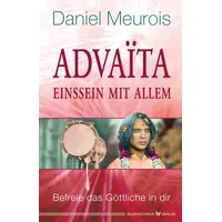 Silberschnur Advaita - Einssein mit Allem