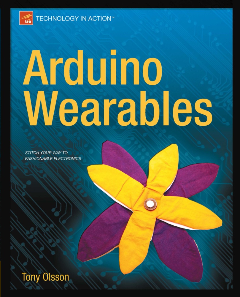 Arduino Wearables - Tony Olsson  Kartoniert (TB)