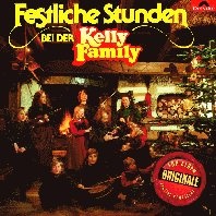 Festliche Stunden bei der Kelly Family - The Kelly Family. (CD)