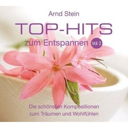 Top-Hits Zum Entspannen  Audio-Cds: Vol.2 Top Hits Zum Entspannen Vol. 2 - Arnd Stein (Hörbuch)