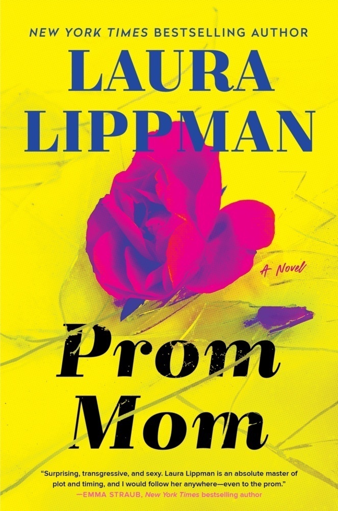 Prom Mom - Laura Lippman  Gebunden
