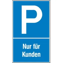 SafetyMarking Parkplatzschild Kunstst. B250xH400 mm Nur für Kunden