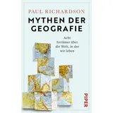 Piper Mythen der Geografie: Acht Irrtümer über die Welt, in der wir leben | Grenzen, Kontinente und Nationen verbergen mehr Geheimnisse, als man denkt!