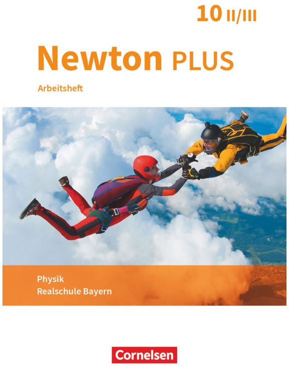 Newton Plus / Newton Plus - Realschule Bayern - 10. Jahrgangsstufe - Wahlpflichtfächergruppe Ii-Iii, Kartoniert (TB)