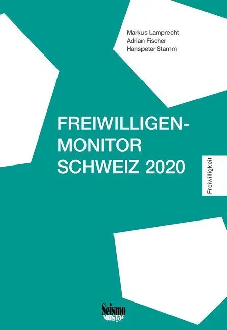 Freiwilligen-Monitor Schweiz 2020  Kartoniert (TB)