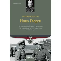 Generalleutnant Hans Degen
