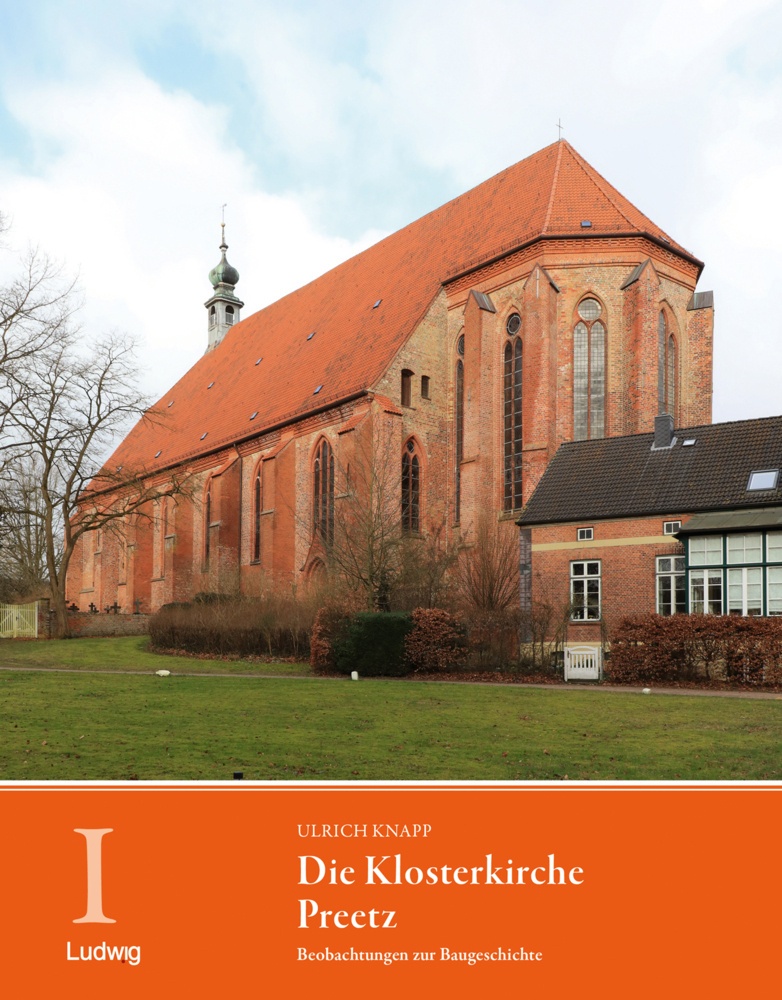 Die Klosterkirche Preetz. Beobachtungen Zur Baugeschichte - Ulrich Knapp  Gebunden