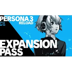 Persona 3 Reload: Expansion Pass