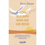 Knaur MensSana Von Bleiben war nie die Rede