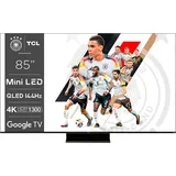 TCL 85C803 85 Zoll QD-MiniLED 4K Google TV