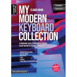 Artist Ahead My Modern Keyboard Collection - Elmar Mihm - Notenbuch