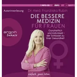 Die bessere Medizin für Frauen, 1 Audio-CD, 1 MP3