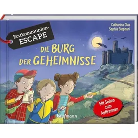 Kaufmann, Ernst Erstkommunion-Escape - Die Burg der Geheimnisse