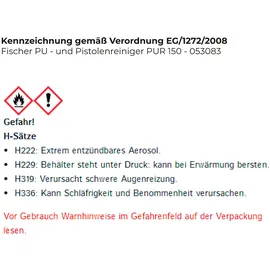 Fischer PU- und Pistolenreiniger PUR 150 (053083)
