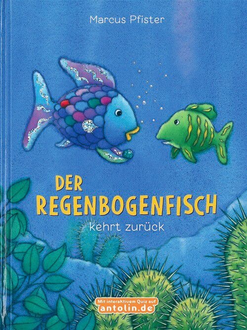 Der Regenbogenfisch kehrt zurück