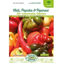 Cadmos Verlag Chili, Paprika & Peperoni für naturnahe Gärten