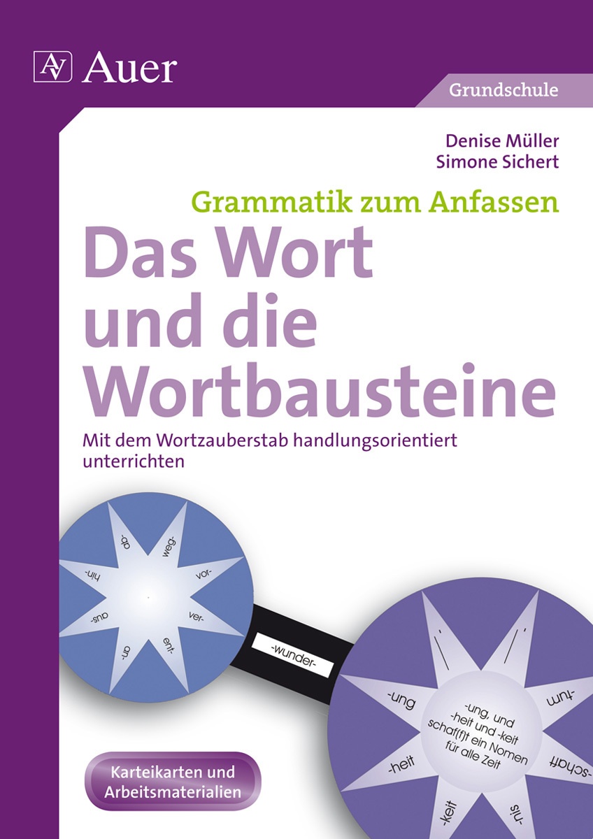 Grammatik Zum Anfassen / Das Wort Und Die Wortbausteine - Denise Müller  Simone Sichert  Geheftet