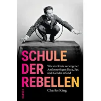 Hanser Fachbuchverlag Schule der Rebellen: Wie ein Kreis verwegener