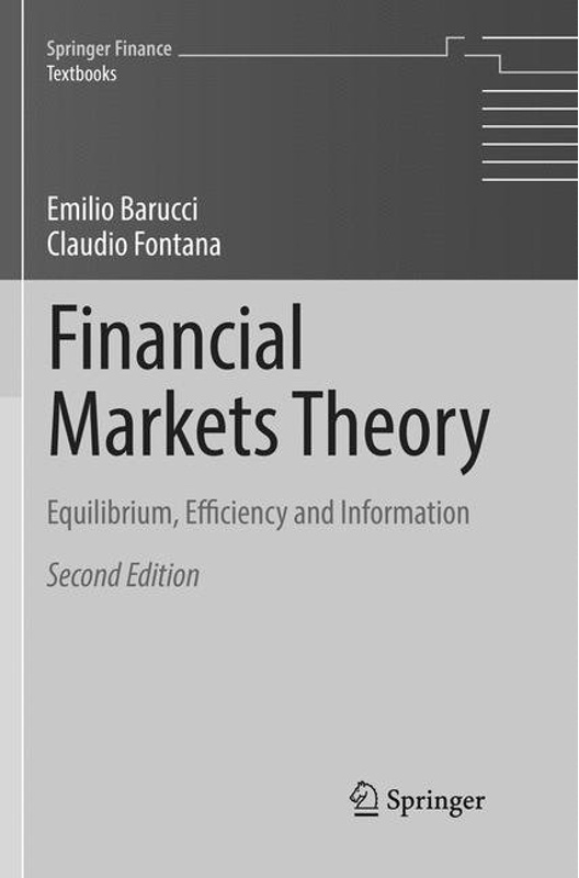 Financial Markets Theory - Emilio Barucci  Claudio Fontana  Kartoniert (TB)