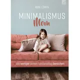 Brunnen Minimalismus Mom