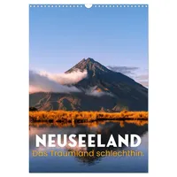 Calvendo Neuseeland - Das Traumland schlechthin. (Wandkalender 2026 DIN