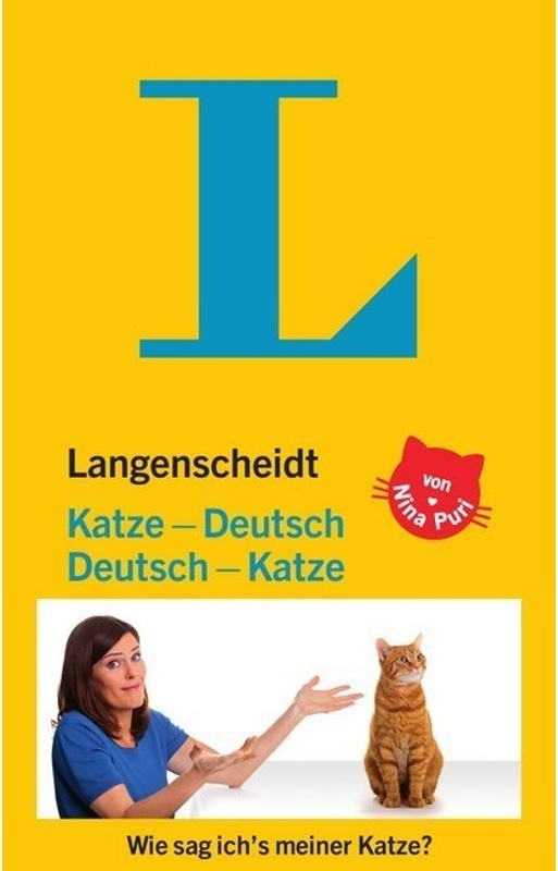 Langenscheidt Katze-Deutsch/Deutsch-Katze - Nina Puri, Gebunden