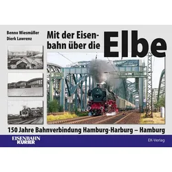 Mit der Eisenbahn über die Elbe