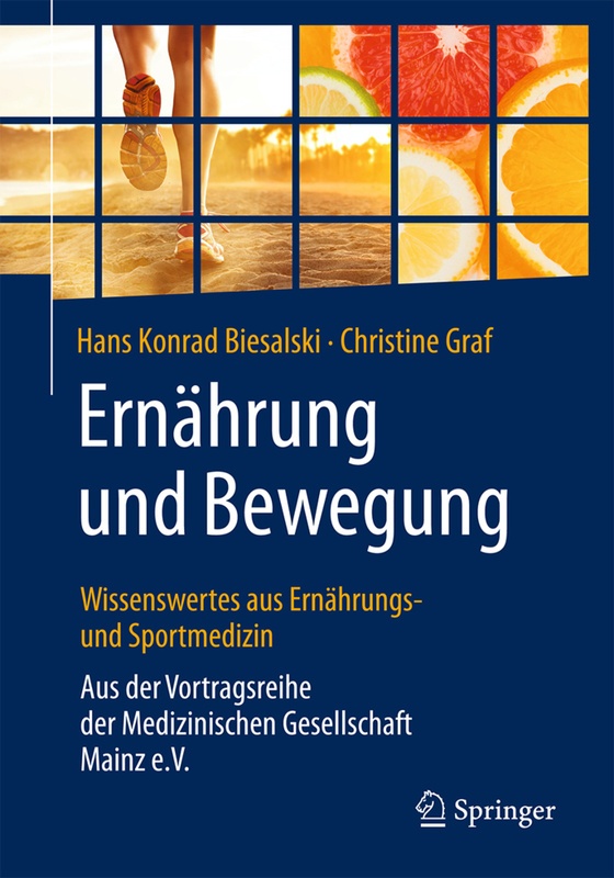 Ernährung Und Bewegung - Wissenswertes Aus Ernährungs- Und Sportmedizin - Hans K. Biesalski  Christine Graf  Kartoniert (TB)