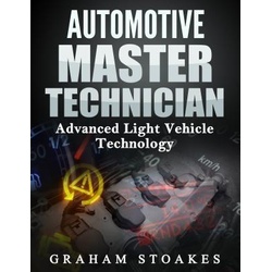 Automotive Master Technician als eBook Download von Graham Stoakes