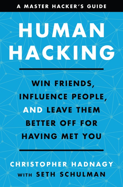 Human Hacking - Christopher Hadnagy  Seth Schulman  Gebunden
