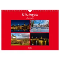 Calvendo Kitzingen am Main (Wandkalender 2026 DIN A4 quer),
