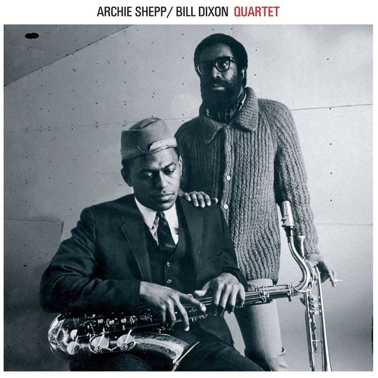 Archie Shepp & Bill Dixon Quartet + - Archie Shepp & Dixon Bill Quartet. (CD)