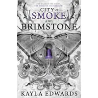 Penguin Books Ltd City of Smoke and Brimstone: