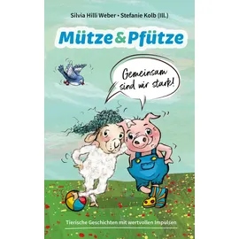 Gerth Medien Mütze & Pfütze - Gemeinsam sind wir stark