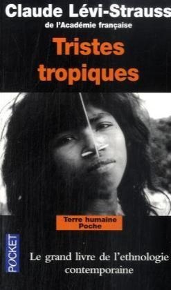 Tristes Tropiques - Claude Lévi-Strauss  Taschenbuch