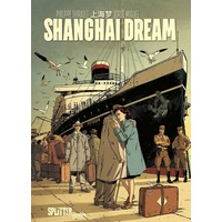 Splitter Verlag Shanghai Dream: Buch von Philippe Thirault